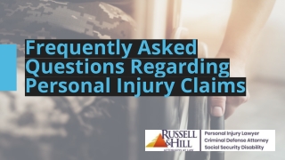 Frequently Asked Questions Regarding Personal Injury Claims