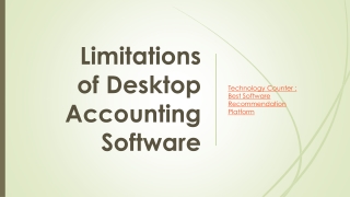 Limitations of Desktop Accounting Software