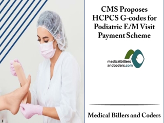 Podiatric E/M Visit Payment Scheme