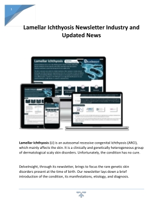 Lamellar Ichthyosis Newsletter Industry and Updated News