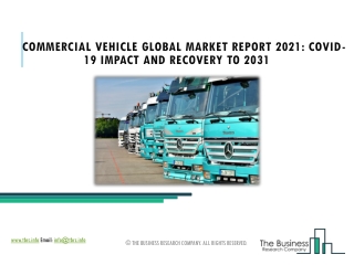 Commercial Vehicle Market By Geographical Segmentation Analysis And Outlook Forecast To 2025