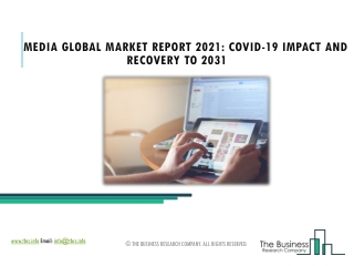 Media Market Industry Trends, Market Size, Market Leading Key Players 2025