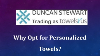 Why Opt for Personalized Towels?