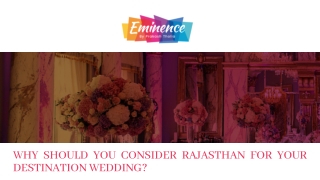 Why Should You Consider Rajasthan for Your Destination Wedding?