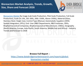 Bioreactors Market Analysis, Trends, Growth, Size, Share and Forecast 2026