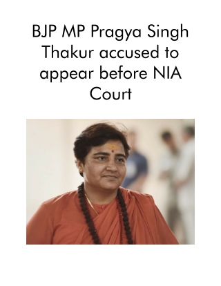 BJP MP Pragya Singh Thakur Accused to Appear Before NIA Court