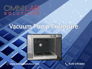 Noise reduction Vacuum Pump Enclosure design for Mass Spec Lab | OMNI Lab Solutions