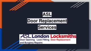 ASL Door Replacement Services