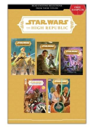 [PDF] Free Download The High Republic Free Digital Sampler By Lucasfilm Press, Charles Soule, Claudia Gray & Justina Ire