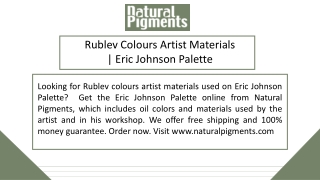 Rublev Colours Artist Materials | Eric Johnson Palette