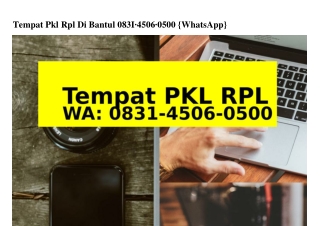 Tempat Pkl Rpl Di Bantul 0831–4506–0500{WhatsApp}