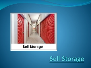 How To Sell Storage Facilities At A Good Profit