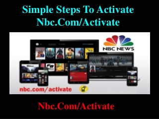 Simple Steps To Activate Nbc.Com/Activate