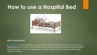 How To Use A Hospital Bed