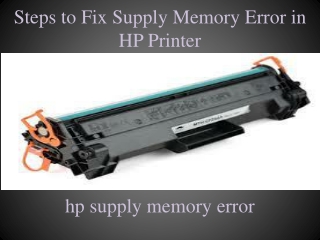 Steps to Fix Supply Memory Error in HP Printer