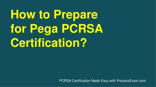 Make Your Mind for Preparing Pega Certified Robotics System Architect (PCRSA) Exam