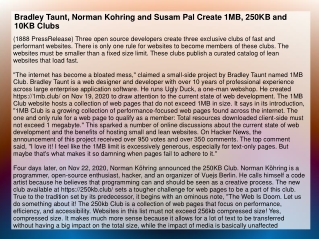 Bradley Taunt, Norman Kohring and Susam Pal Create 1MB, 250KB and 10KB Clubs