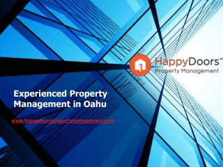 Experienced Property Management in Oahu - www.happydoorspropertymanagement.com