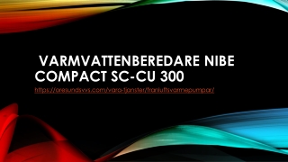 Varmvattenberedare Nibe Compact SC-CU 300