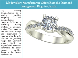 Lily Jewellery Manufacturing Offers Bespoke Diamond Engagement Rings in Canada