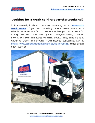 Looking for truck to hire over the weekend?