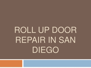 Roll-up Door Repair in San Diego