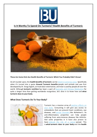 Is It Worthy To Spend On Turmeric? Health Benefits of Turmeric