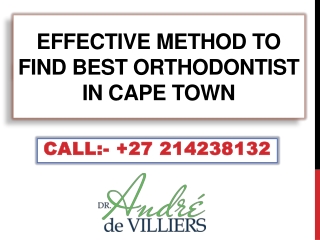 Effective Method To Find Best Orthodontist in Cape Town