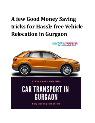 A few Good Money Saving tricks for Hassle free Vehicle Relocation in Gurgaon