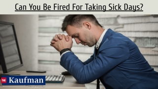 Can You Be Fired For Taking Sick Days?