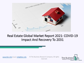 Global Real Estate Market Trends, Sales Revenue, Market Overview, Top Key Players and Regional Forecast by 2031