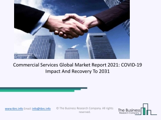 Commercial Services Market 2021: Global Growth, Trends And Forecast