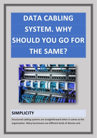 Data Cabling System. Why Should You Go for the Same?