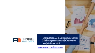 Triangulation Laser Displacement Sensors Market  trends, Cost and Forecasts to 2027