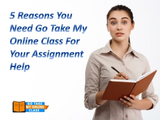 5 Reasons You Need Go Take My Online Class For Your Assignment Help