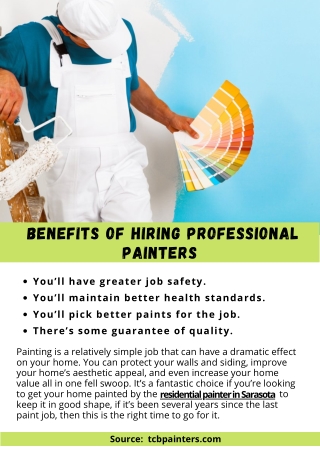 Benefits of Hiring Professional Painters