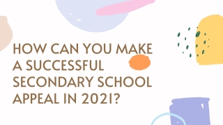 Tips To Make A Successful Secondary School Appeal In 2021?