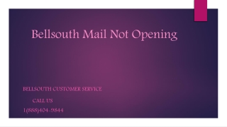 Bellsouth Mail Not Opening 1(888)404-9844 Bellsouth Customer Service