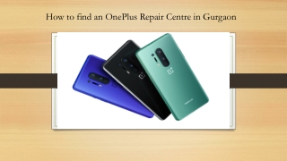 How to find an OnePlus Repair Centre in Gurgaon