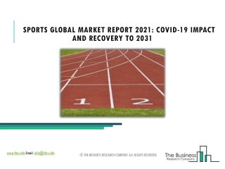 Sports Market Future Growth, Share, Segments And Forecast 2021-2023