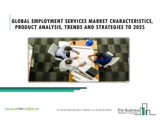 Employment Services Market In-Depth Growth, Competitive Landscape 2021-2025