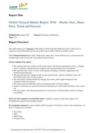 Global Octanol Market Report 2021