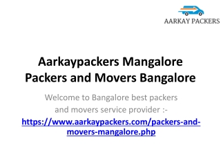 Aarkaypackers Mangalore Packers and Movers Bangalore