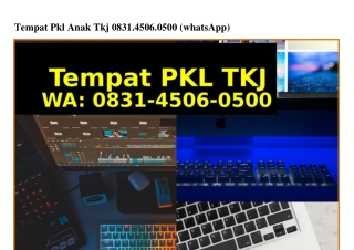 Tempat Pkl Anak Tkj Ô831_45Ô6_Ô5ÔÔ{WhatsApp}