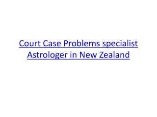 Court Case Problems specialist Astrologer in New Zealand