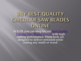 Buy Best Quality Circular Saw Blades Online