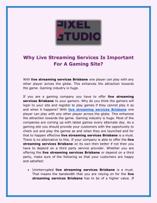 Why Live Streaming Services Is Important For A Gaming Site?