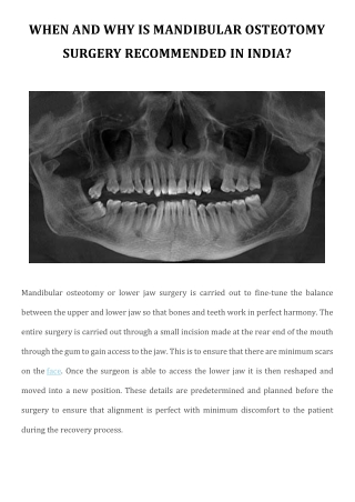 When and why is mandibular osteotomy surgery recommended in India?