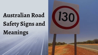 Australian Road Safety Signs and Meanings