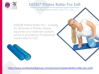 SISSEL® Pilates Roller Pro | Pushpanjali medi India Ltd